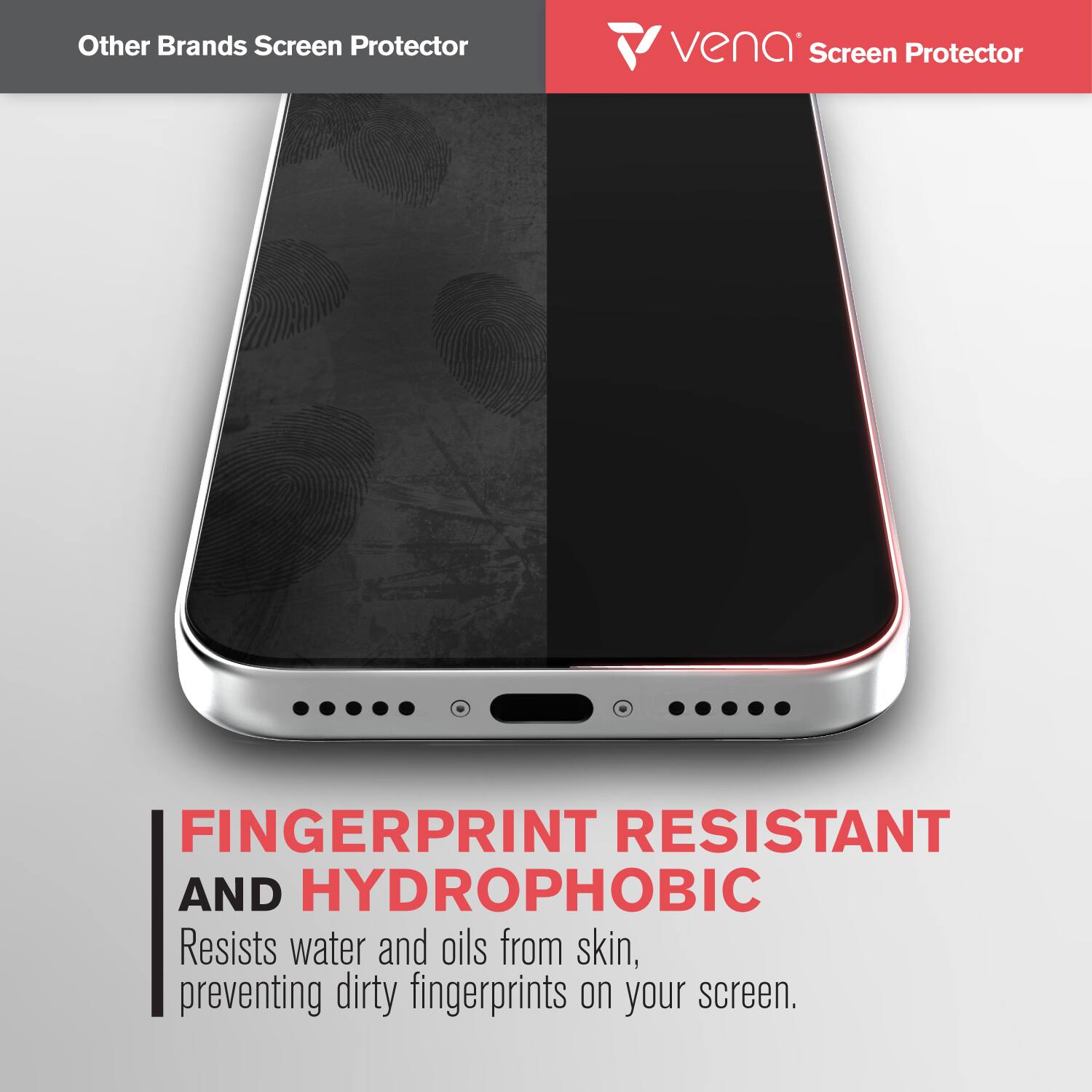 Other Brands Screen Protector

vena Screen Protector

FINGERPRINT RESISTANT AND HYDROPHOBIC

Resists water and oils from skin, preventing dirty fingerprints on your screen.