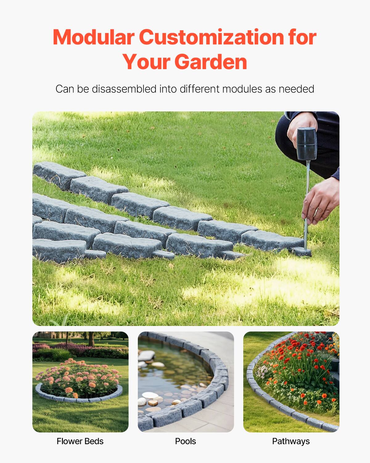 Modular Customization for Your Garden

Can be disassembled into different modules as needed

Flower Beds

Pools

Pathways