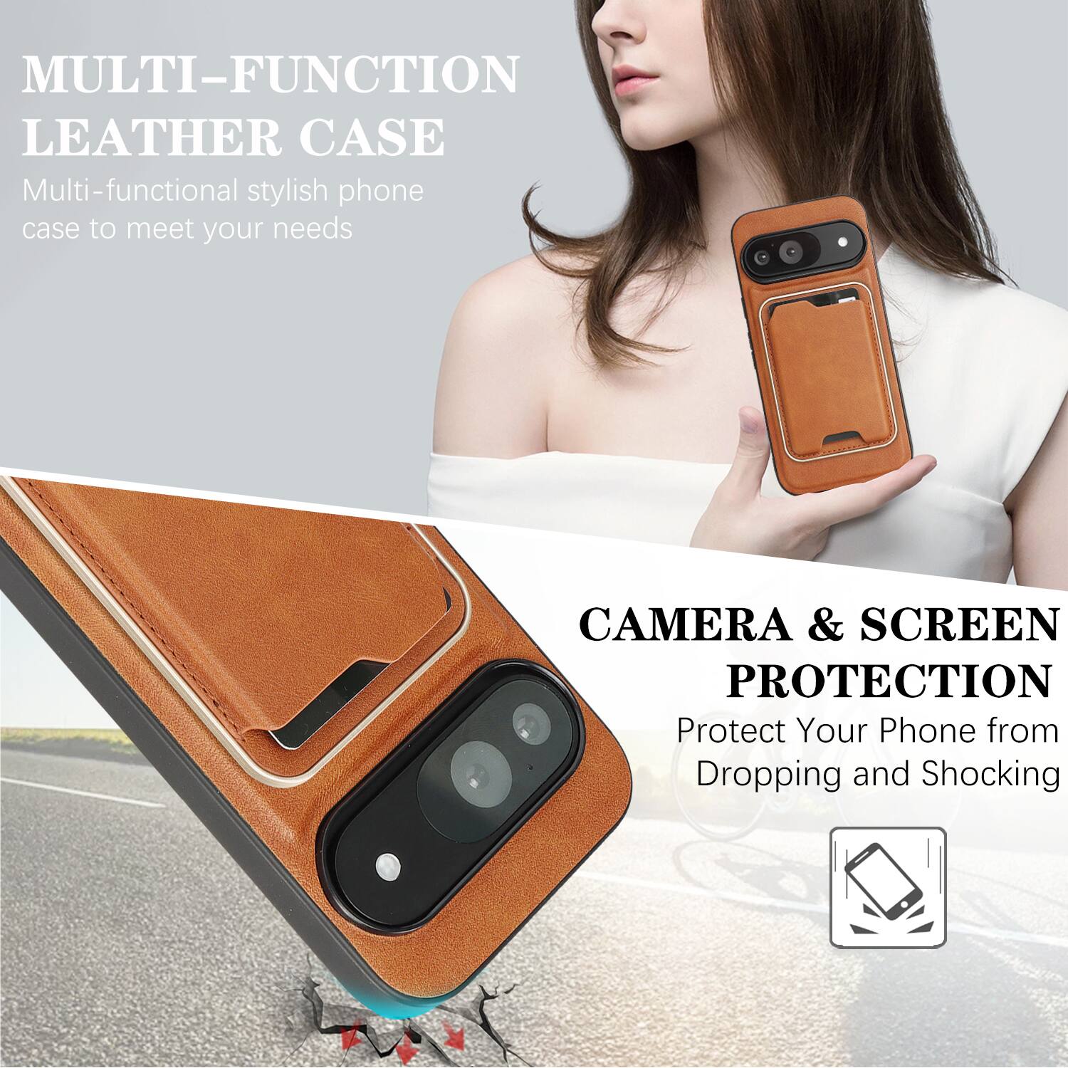 MULTI-FUNCTION LEATHER CASE  
Multi-functional stylish phone case to meet your needs  

CAMERA & SCREEN PROTECTION  
Protect Your Phone from Dropping and Shocking