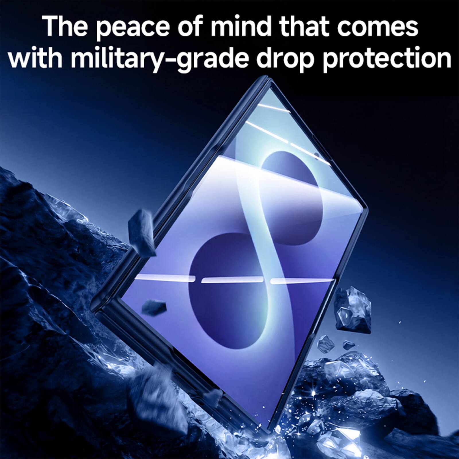 The peace of mind that comes with military-grade drop protection