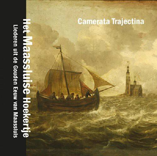 Camerata Trajectina - Maassluise Songbook   - COMPACT DISCS [CD]
