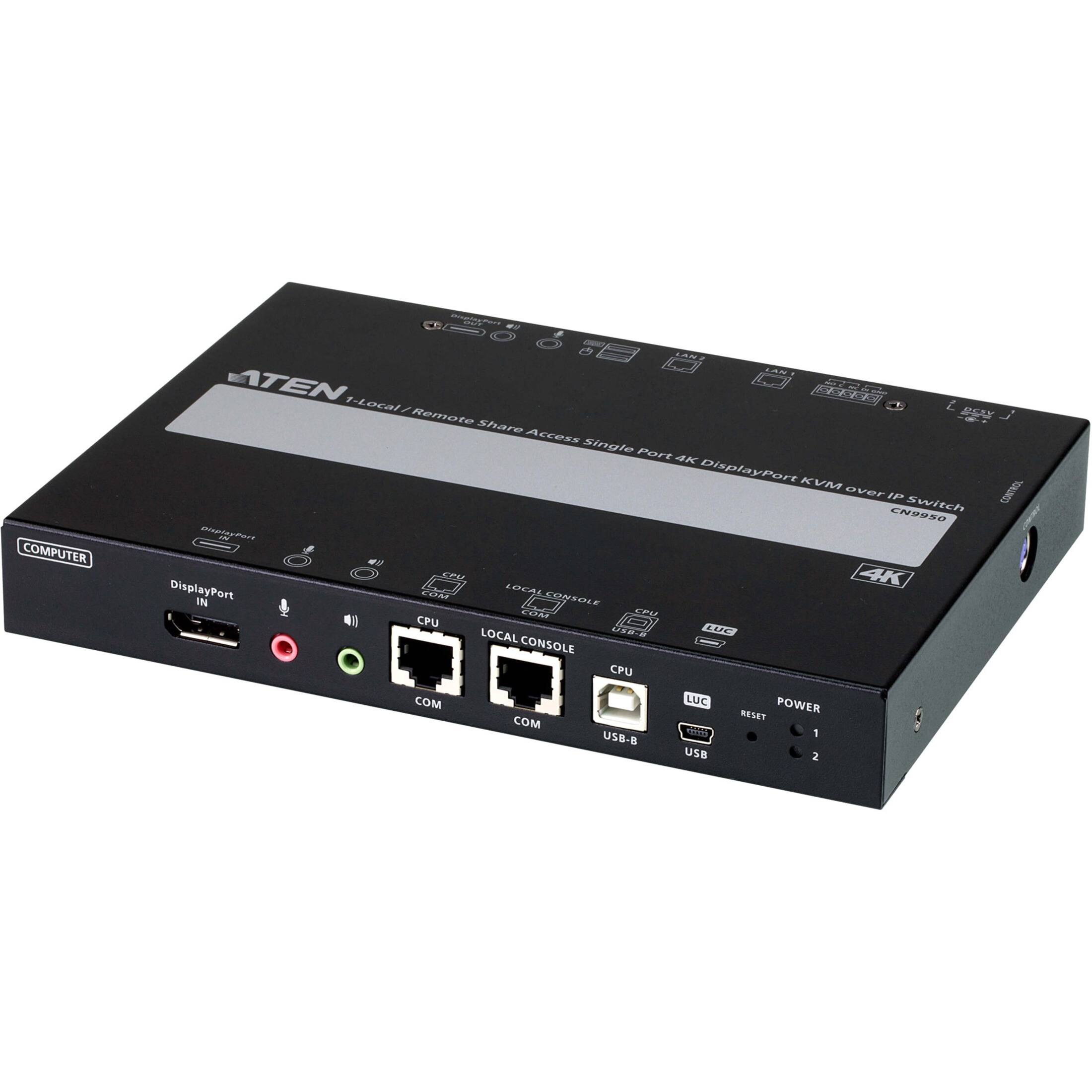 COMPUTER  
Chispyley 2017 40 LAN LAN ATEN 1-Local / Remote OCTV Share Access Single Port 4K DisplayPort KVM over IP CONTROL CN9950 Switch DisplayFort AM CPU 4K DisplayPort COM LOCAL IN CONSOLE COM CPU CPU LUC LOCAL USBI D CONSOLE CPU COM LUC POWER COM RESET USB-B ques 1 USB 2