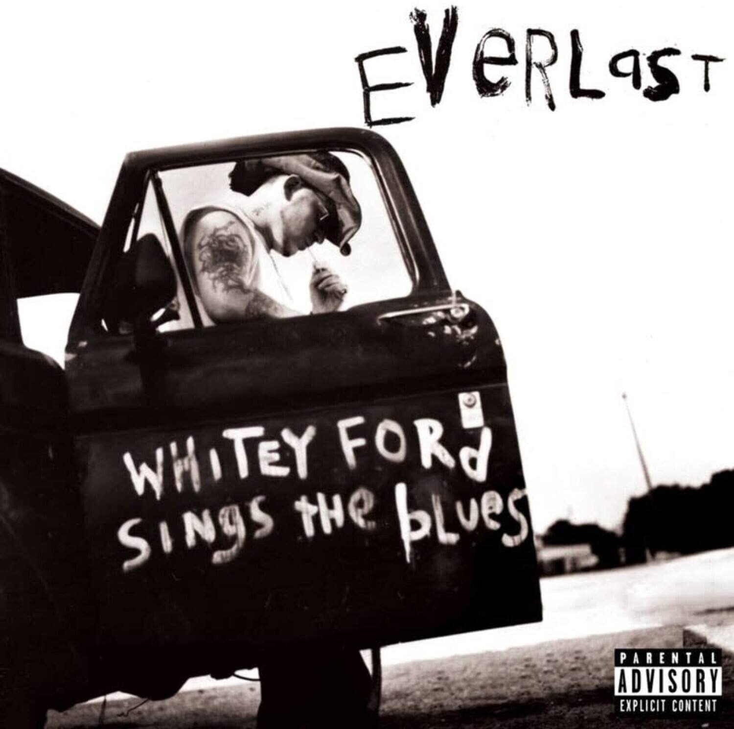 Everlast  
Whitey Ford Sings the Blues  
Parental Advisory Explicit Content