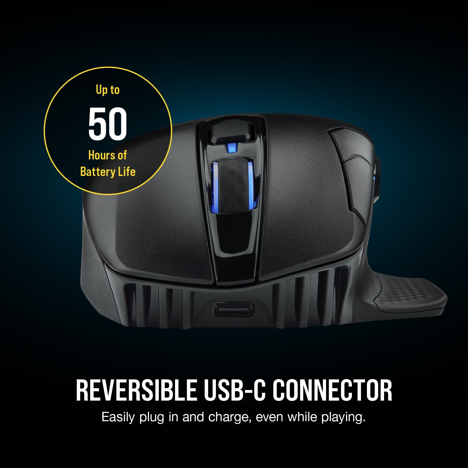 Up to 50 Hours of Battery Life Reversible USB-C Connector Easily plug in and charge, even while playing.