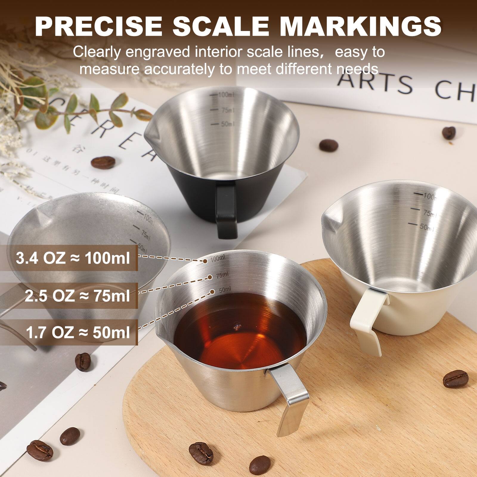 PRECISE SCALE MARKINGS

Clearly engraved interior scale lines, easy to measure accurately to meet different needs

100ml
75ml
50ml

3.4 OZ ≈ 100ml
2.5 OZ ≈ 75ml
1.7 OZ ≈ 50ml