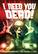 Front. I Need You Dead - DVD.