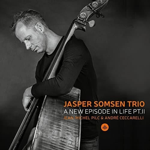 Jasper Trio Somsen - New Episode in Life PT II  - COMPACT DISCS