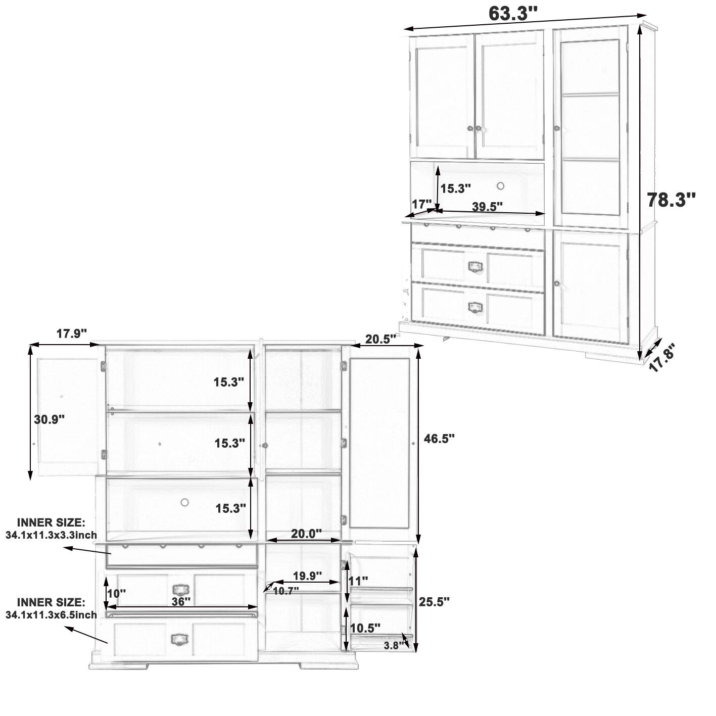 63.3" 15.3" 17" 39.5" 78.3" 17.9" 15.3" 20.5" 17.8" 30.9" E 15.3" 46.5" INNER SIZE: 34.1x11.3x3.3inch 15.3" 20.0" 10" INNER SIZE: 34.1x11.3x6.5inch 36" 19.9" 10.7" 11" 10.5" 3.8" 25.5"
