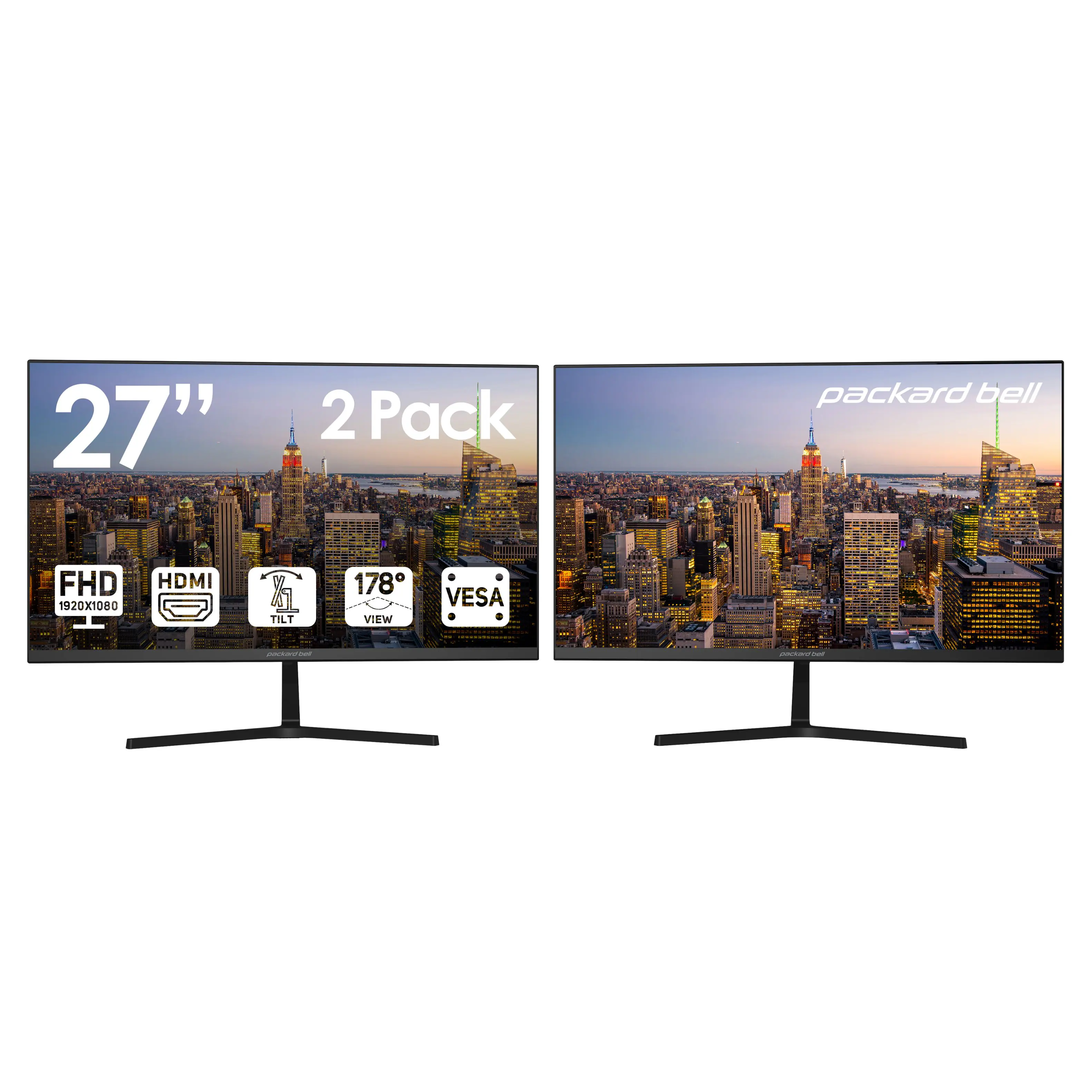 27" 2 Pack  
Packard Bell  
FHD 1920x1080  
HDMI  
Tilt  
178° View  
VESA