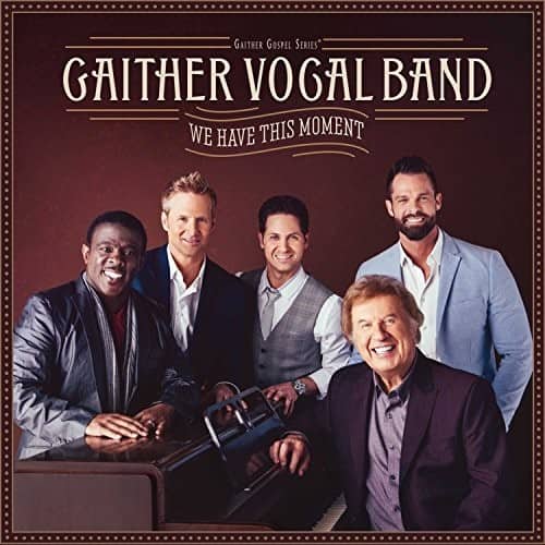 Gaither Vocal Band - We Have This Moment   - COMPACT DISCS [CD] price history on PriceWatchPro