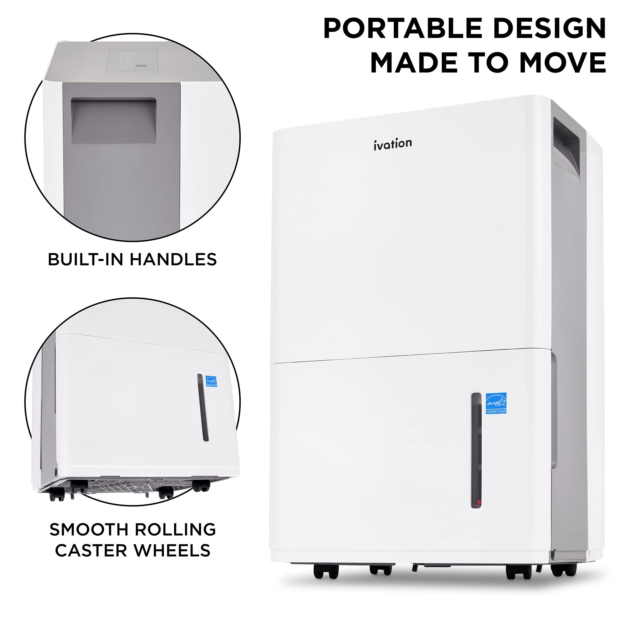 PORTABLE DESIGN MADE TO MOVE

BUILT-IN HANDLES

SMOOTH ROLLING CASTER WHEELS