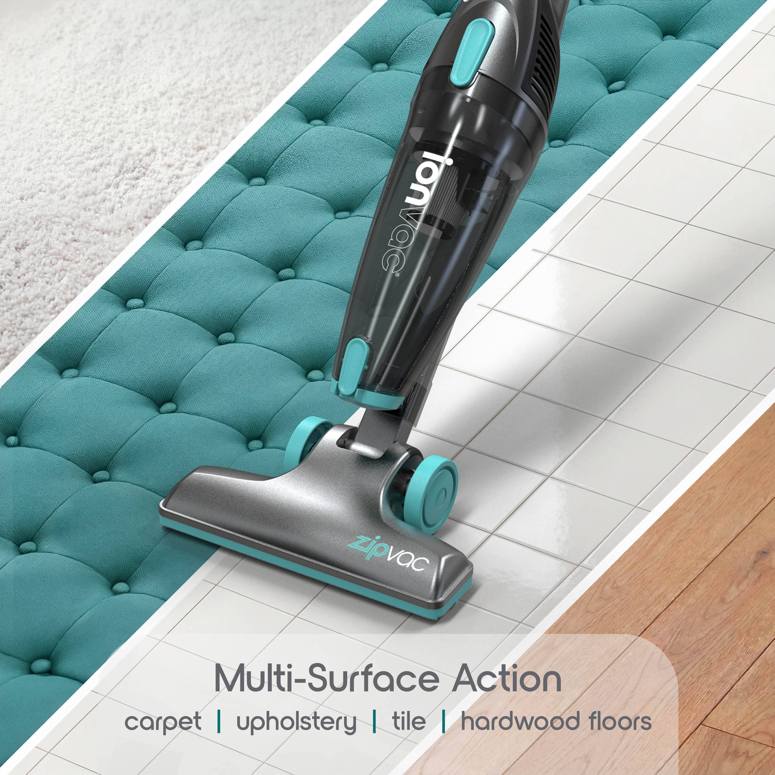 ionvac zipvac  
Multi-Surface Action carpet | upholstery | tile | hardwood floors