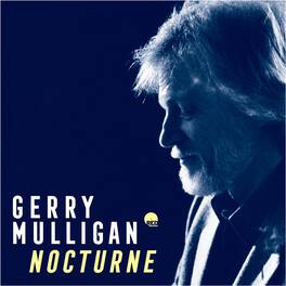 Gerry Mulligan - Nocturne - VINYL LP