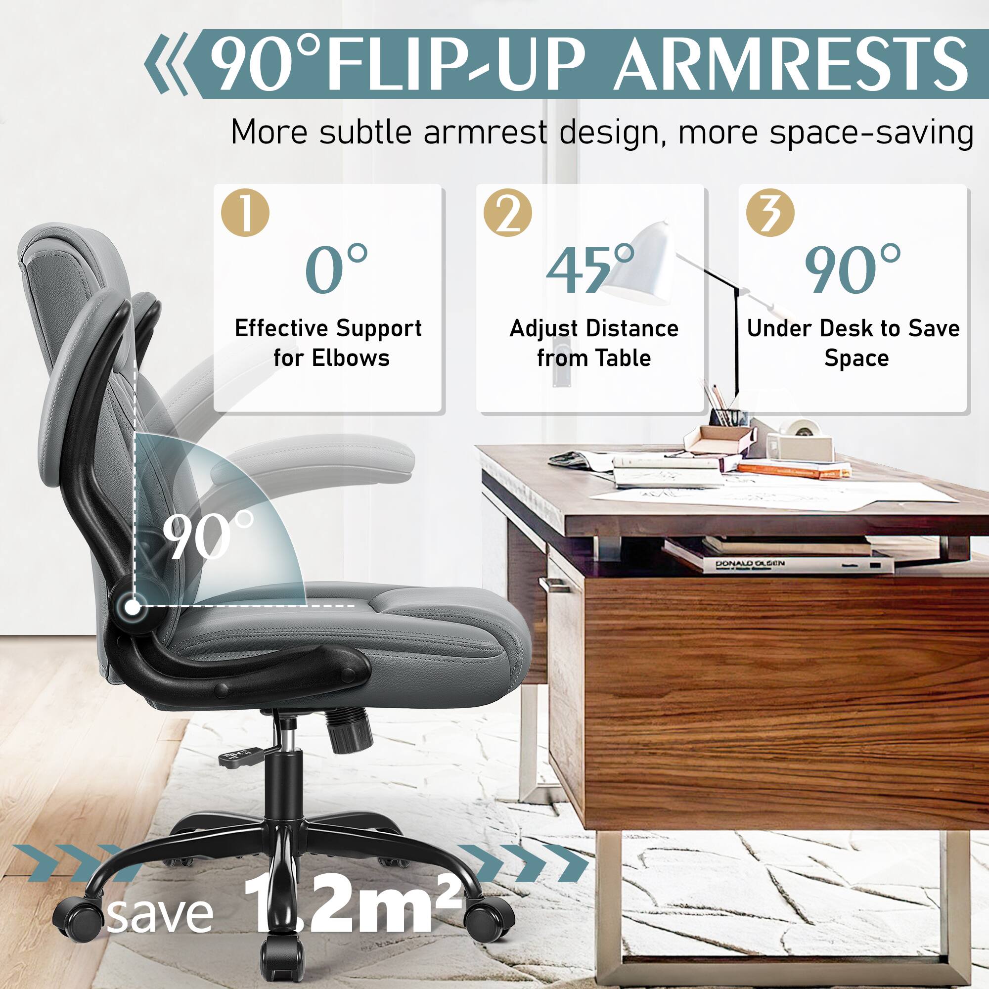 90°FLIP-UP ARMRESTS, More subtle armrest design, more space-saving, 1. 0° Effective Support for Elbows, 2. 45° Adjust Distance from Table, 3. 90° Under Desk to Save Space, save 1.2m²