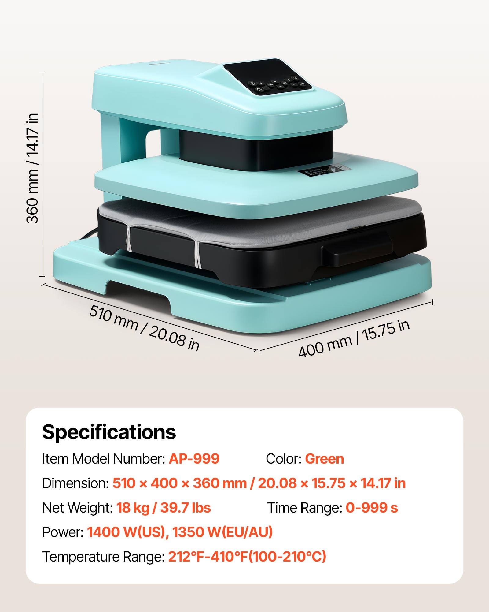 in mm/ 14.17 mm 360 510 mm I 20.08 in 15.75 in mm | 400 Specifications Item Model Number: AP-999 Color: Green Dimension: 510 x 400 x 360 mm I 20.08 x 15.75 x 14.17 in Net Weight: 18 39.7 lbs Time Range: 0-999 S Power: 1400 W(US), 1350 W(EU/AU) Temperature Range: 212F-410F(100-210C)