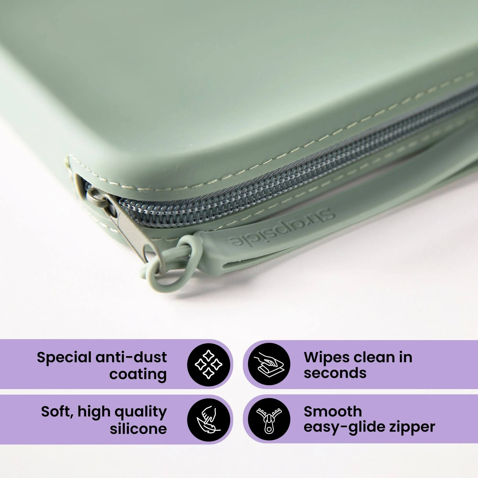 Strapsicle

Special anti-dust coating
Wipes clean in seconds
Soft, high quality silicone
Smooth easy-glide zipper