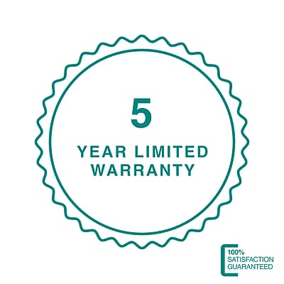 5 YEAR LIMITED WARRANTY  
100% SATISFACTION GUARANTEED