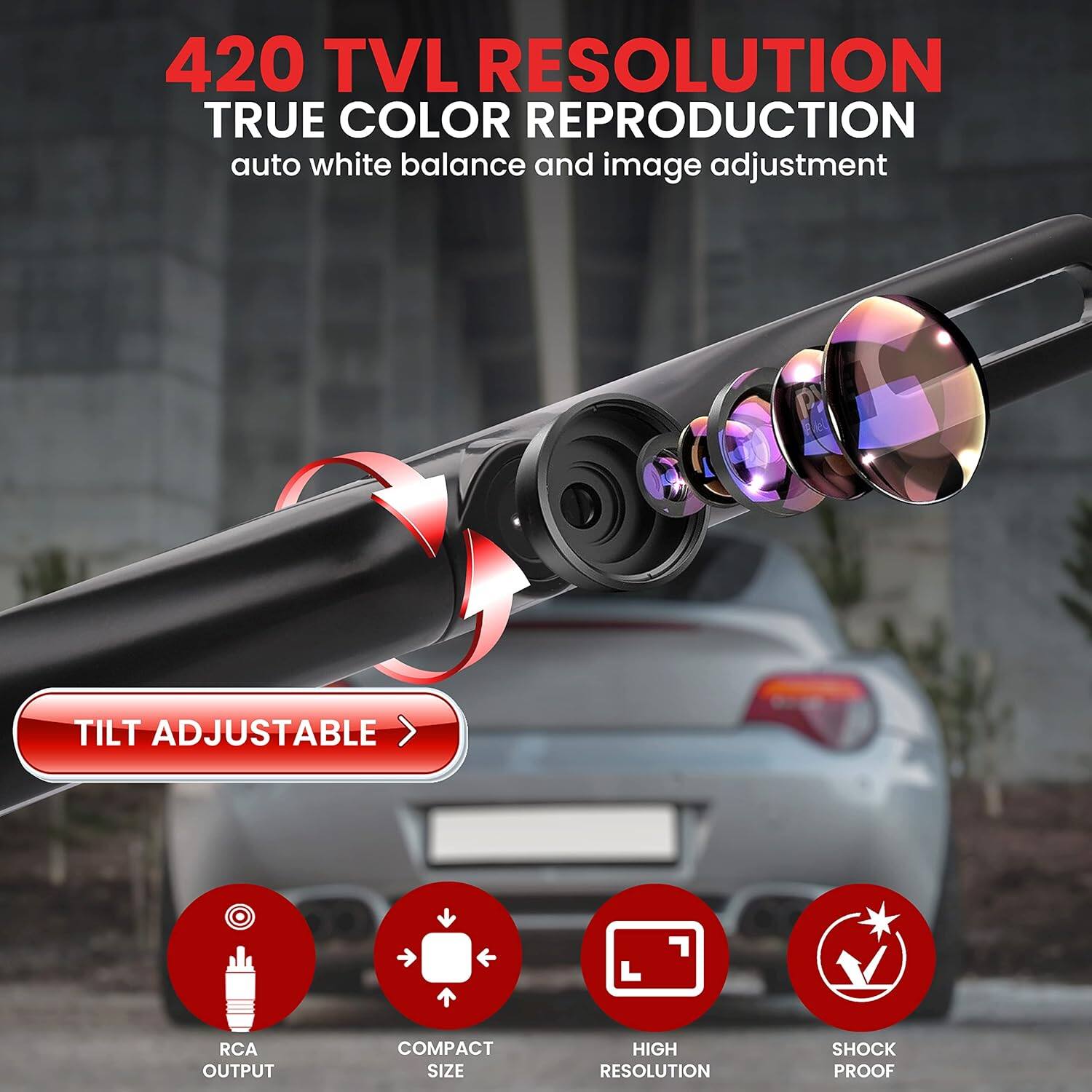 420 TVL RESOLUTION  
TRUE COLOR REPRODUCTION  
auto white balance and image adjustment  

TILT ADJUSTABLE  

RCA OUTPUT  
COMPACT SIZE  
HIGH RESOLUTION  
SHOCK PROOF