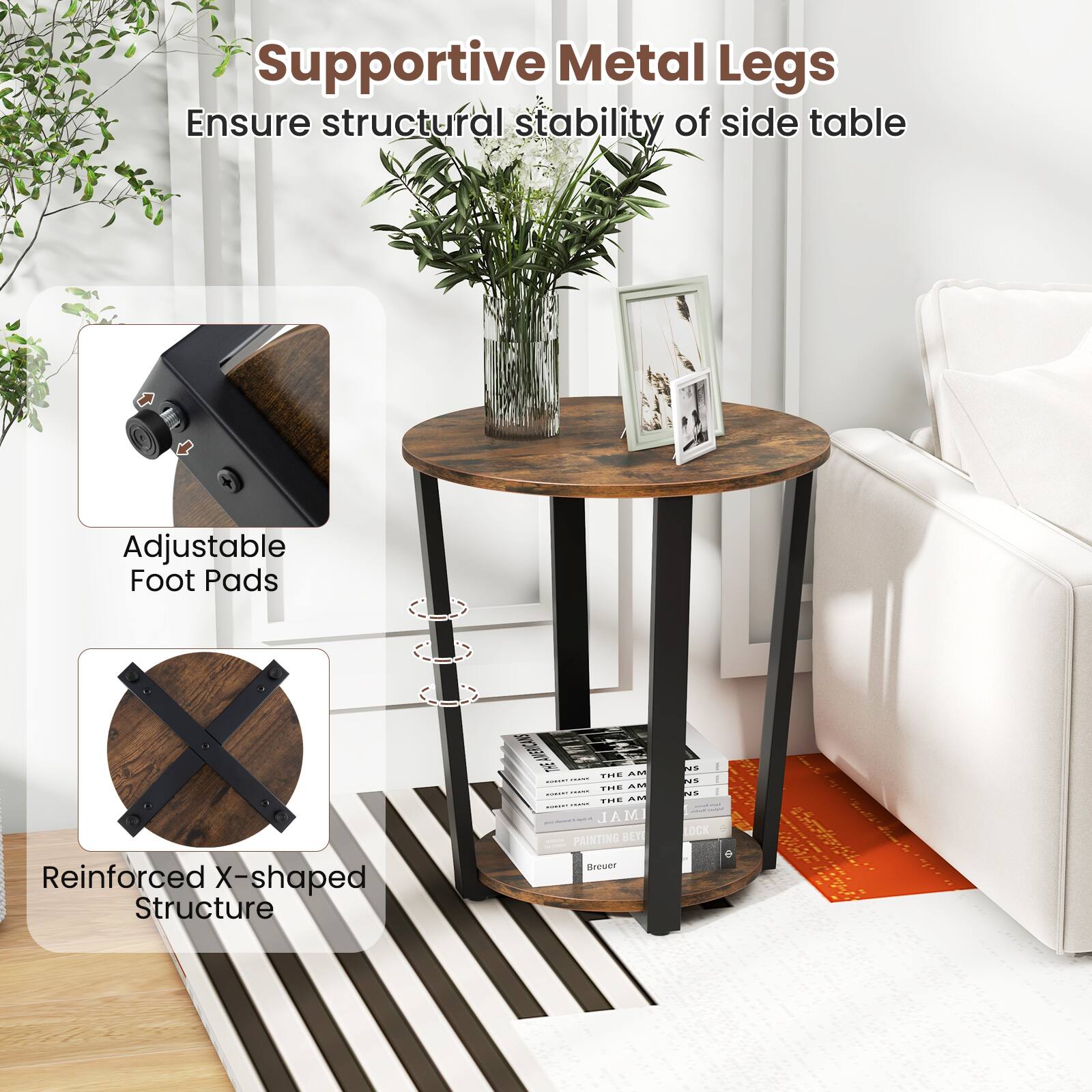 Supportive Metal Legs, Ensure structural stability of side table, Adjustable Foot Pads, Reinforced X-shaped Structure