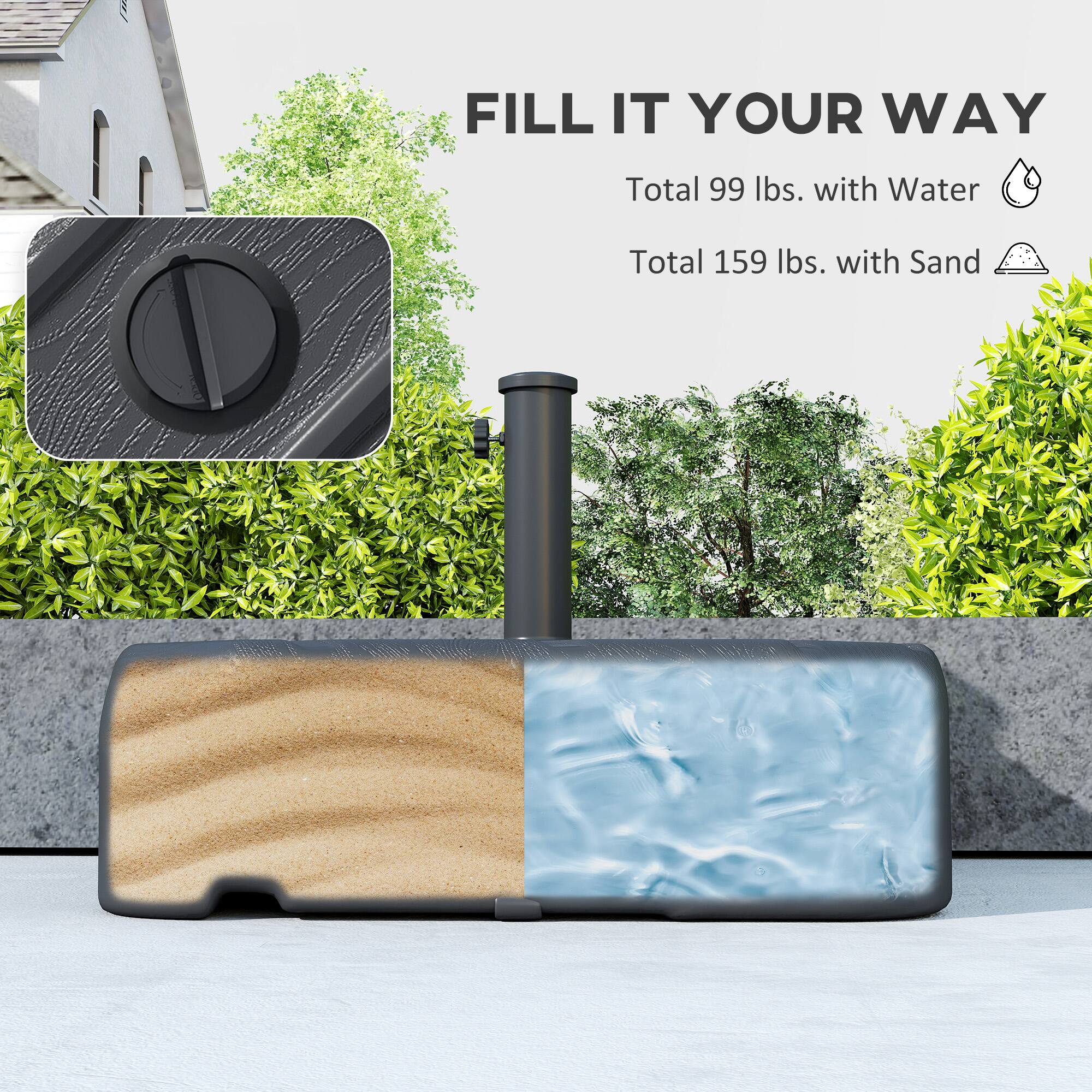 FILL IT YOUR WAY  
Total 99 lbs. with Water  
Total 159 lbs. with Sand