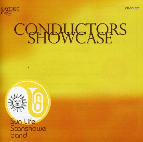 SAYDISC  
CD-SDL328  

CONDUCTORS SHOWCASE  

Sun Life Stanshawe band