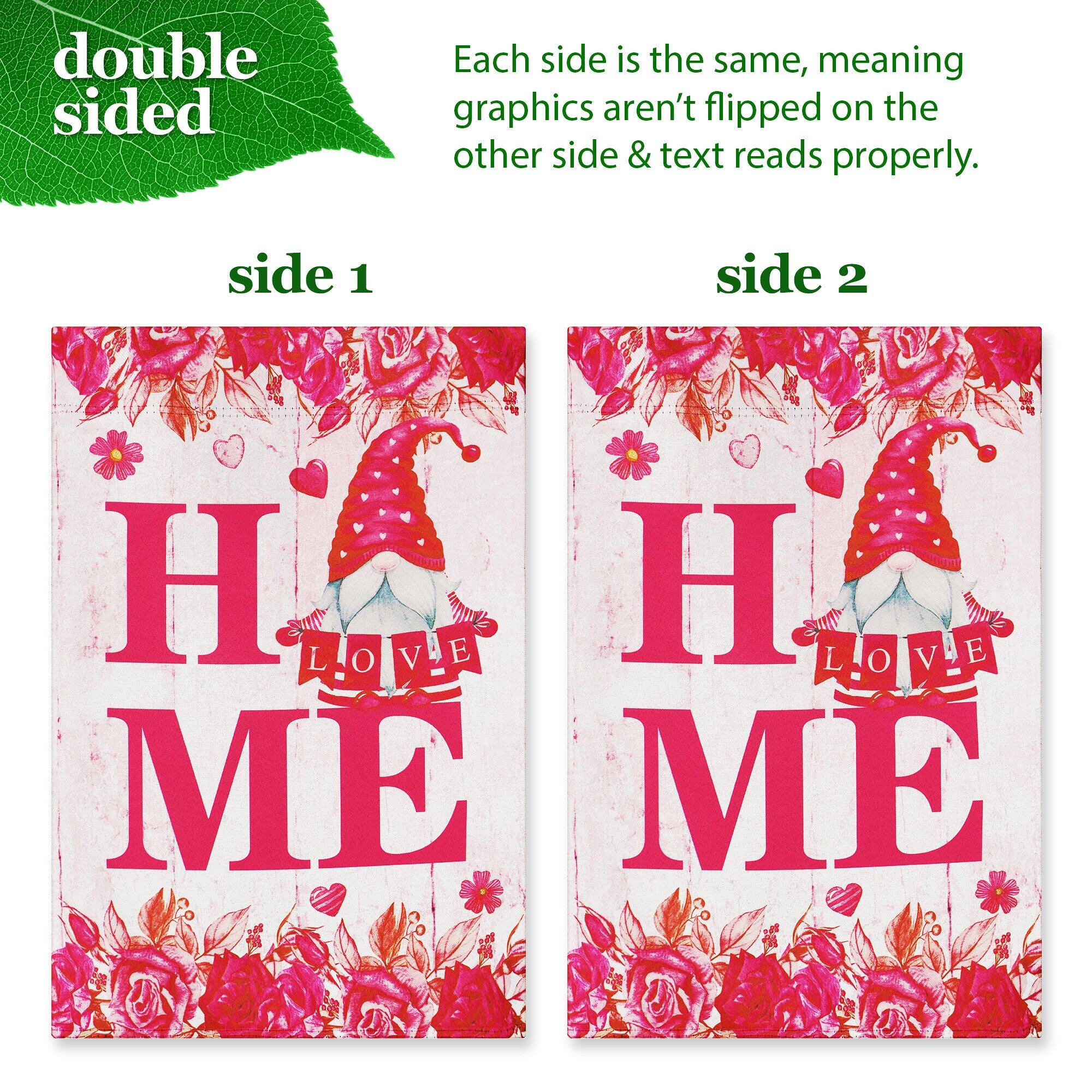 double sided

Each side is the same, meaning graphics aren't flipped on the other side & text reads properly.

side 1

H  
LOVE  
ME

side 2

H  
LOVE  
ME