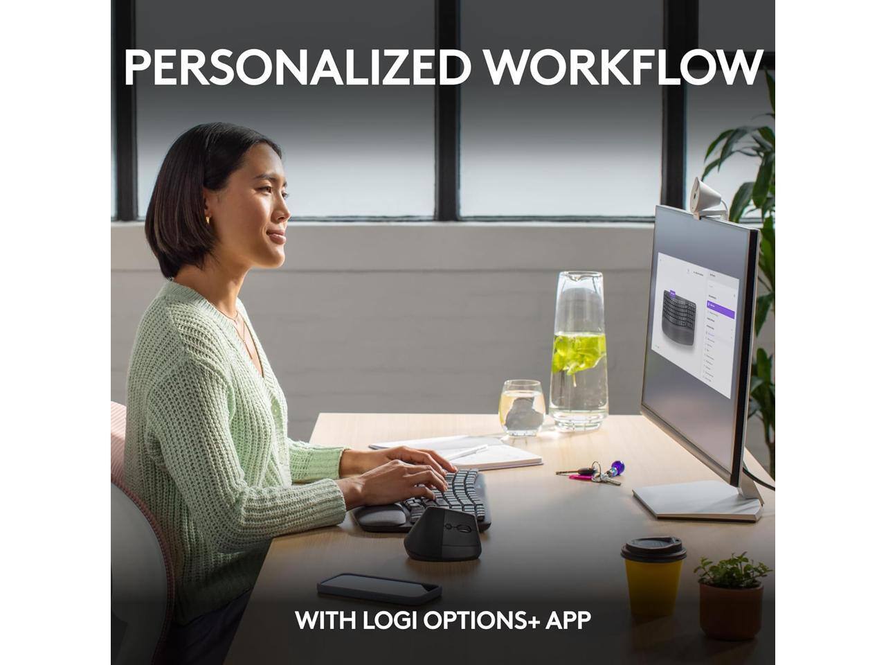 PERSONALIZED WORKFLOW  
WITH LOGI OPTIONS+ APP