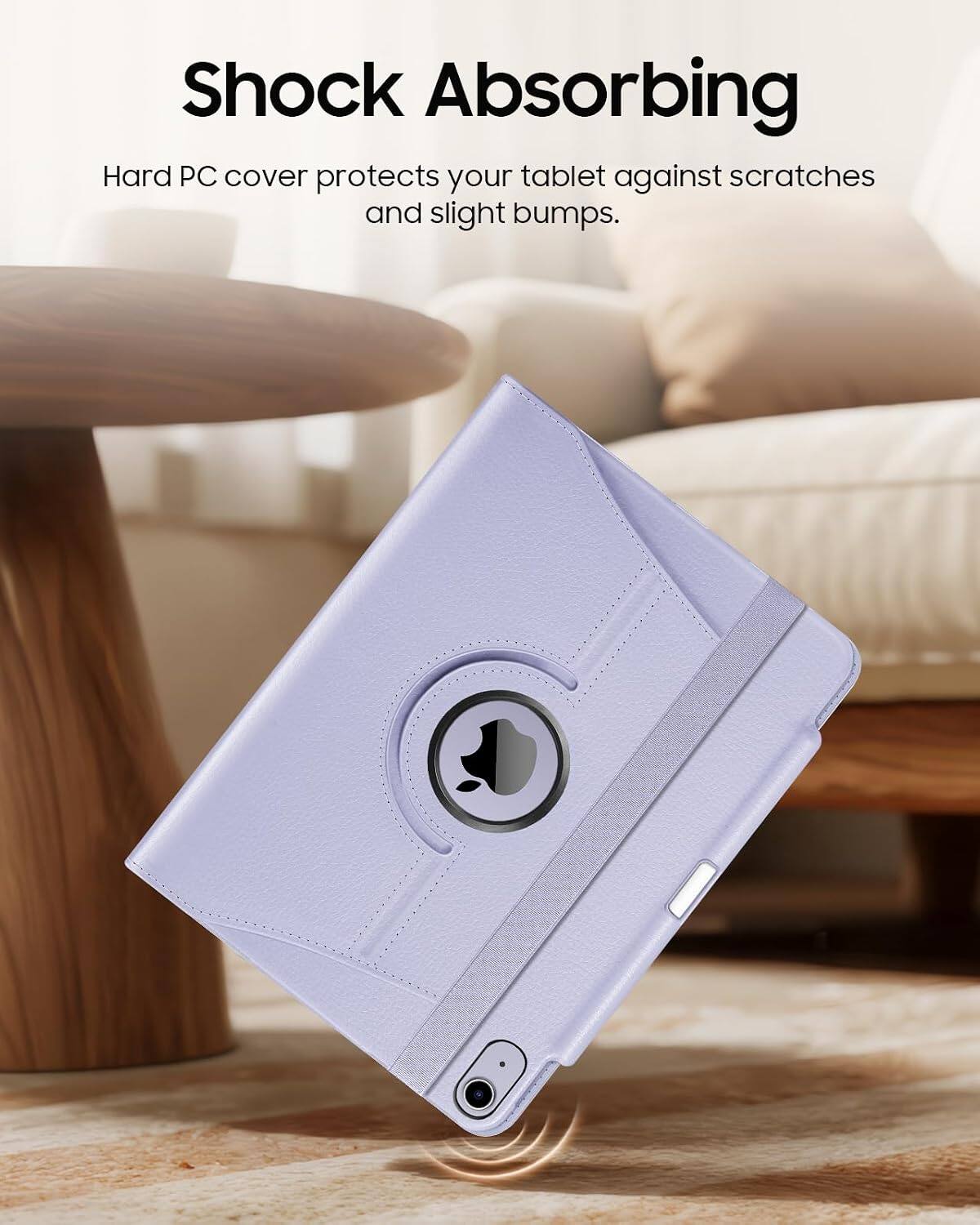 Shock Absorbing  
Hard PC cover protects your tablet against scratches and slight bumps.