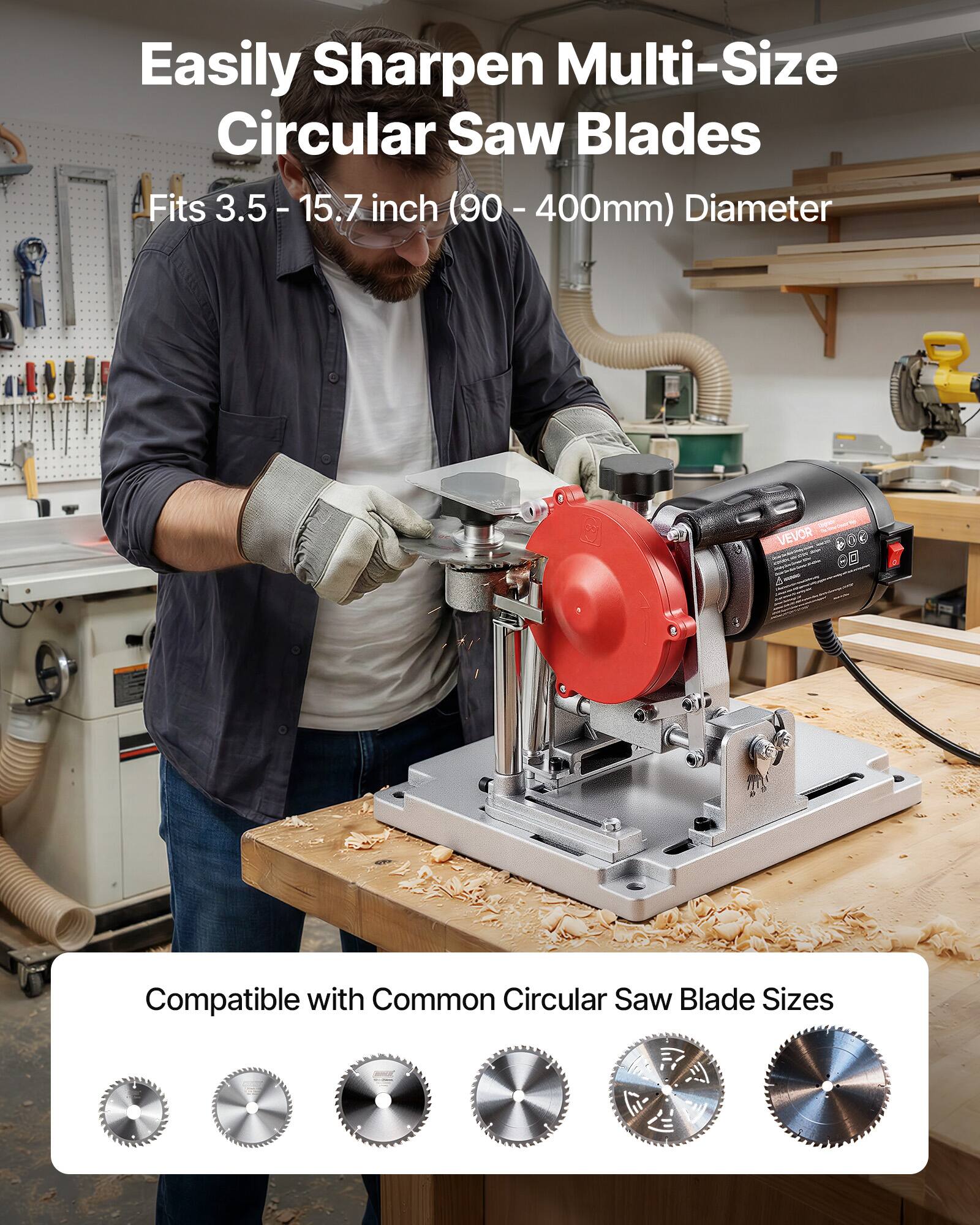 Easily Sharpen Multi-Size Circular Saw Blades  
Fits 3.5 - 15.7 inch (90 - 400mm) Diameter  
Compatible with Common Circular Saw Blade Sizes