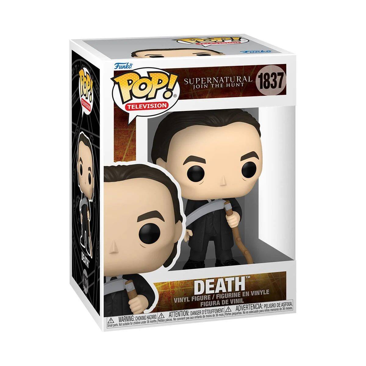 Funko POP! TELEVISION  
SUPERNATURAL  
1837  
JOIN THE HUNT  

DEATH  
VINYL FIGURE / FIGURINE EN VINYLE / FIGURA DE VINIL  

WARNING: CHOKING HAZARD - Small parts. Not for children under 3 years.  
ADVERTENCIA: PEQUEÑOS PIEZAS. NO ES APTO PARA MENORES DE 3 AÑOS.  
ATTENTION: RISQUE DE SOUFFLENENT. NE PAS LAISSER AUX MAINS DES ENFANTS DE MOINS DE 3 ANS.