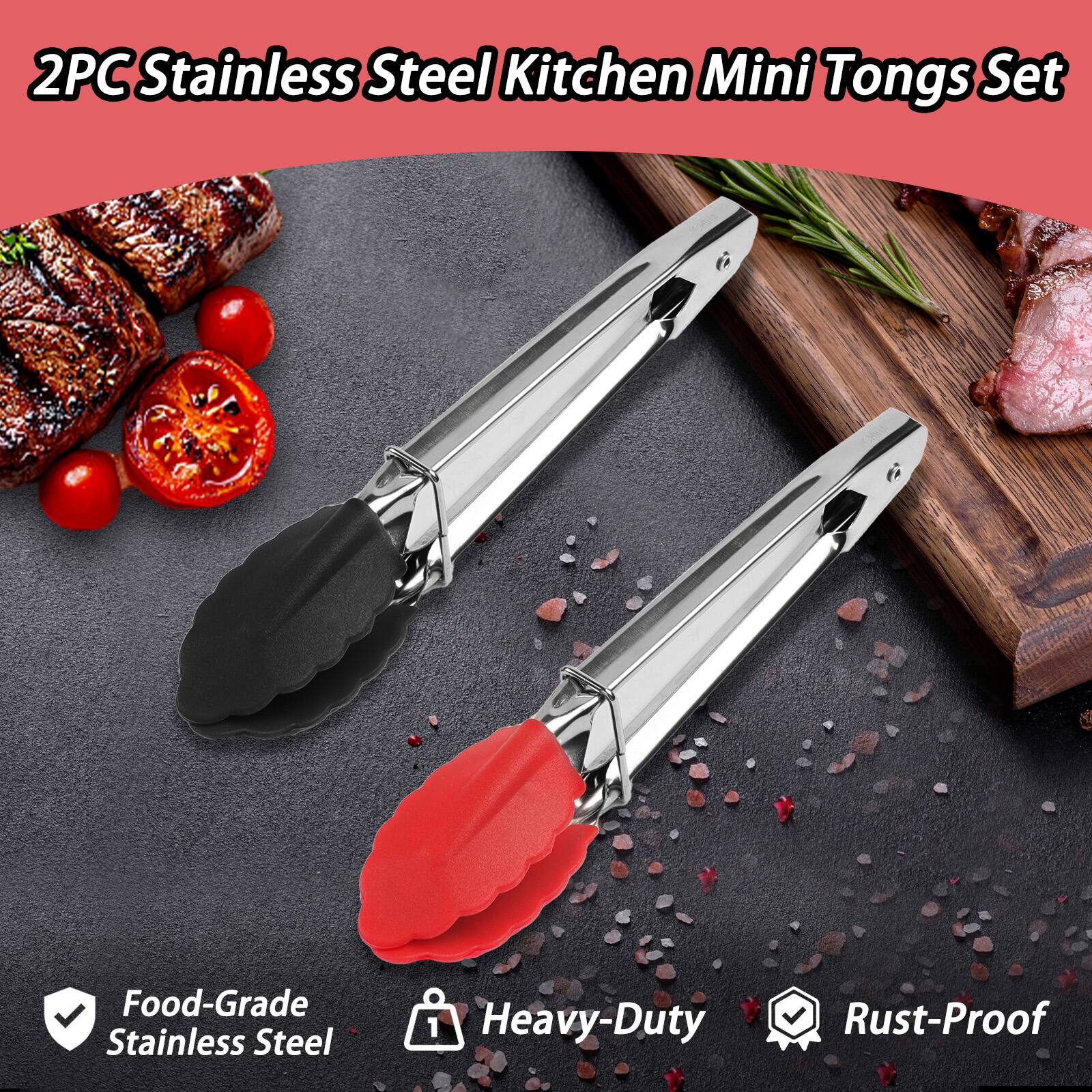 2PC Stainless Steel Kitchen Mini Tongs Set  
Food-Grade Stainless Steel  
Heavy-Duty  
Rust-Proof