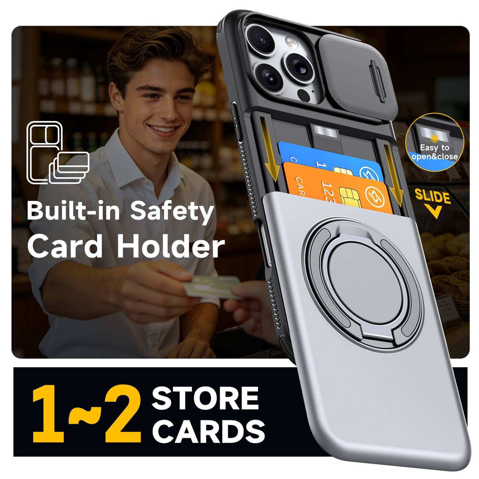 Built-in Safety Card Holder  
CAR 1 123  
Easy to open&close  
SLIDE STORE 1~2 CARDS