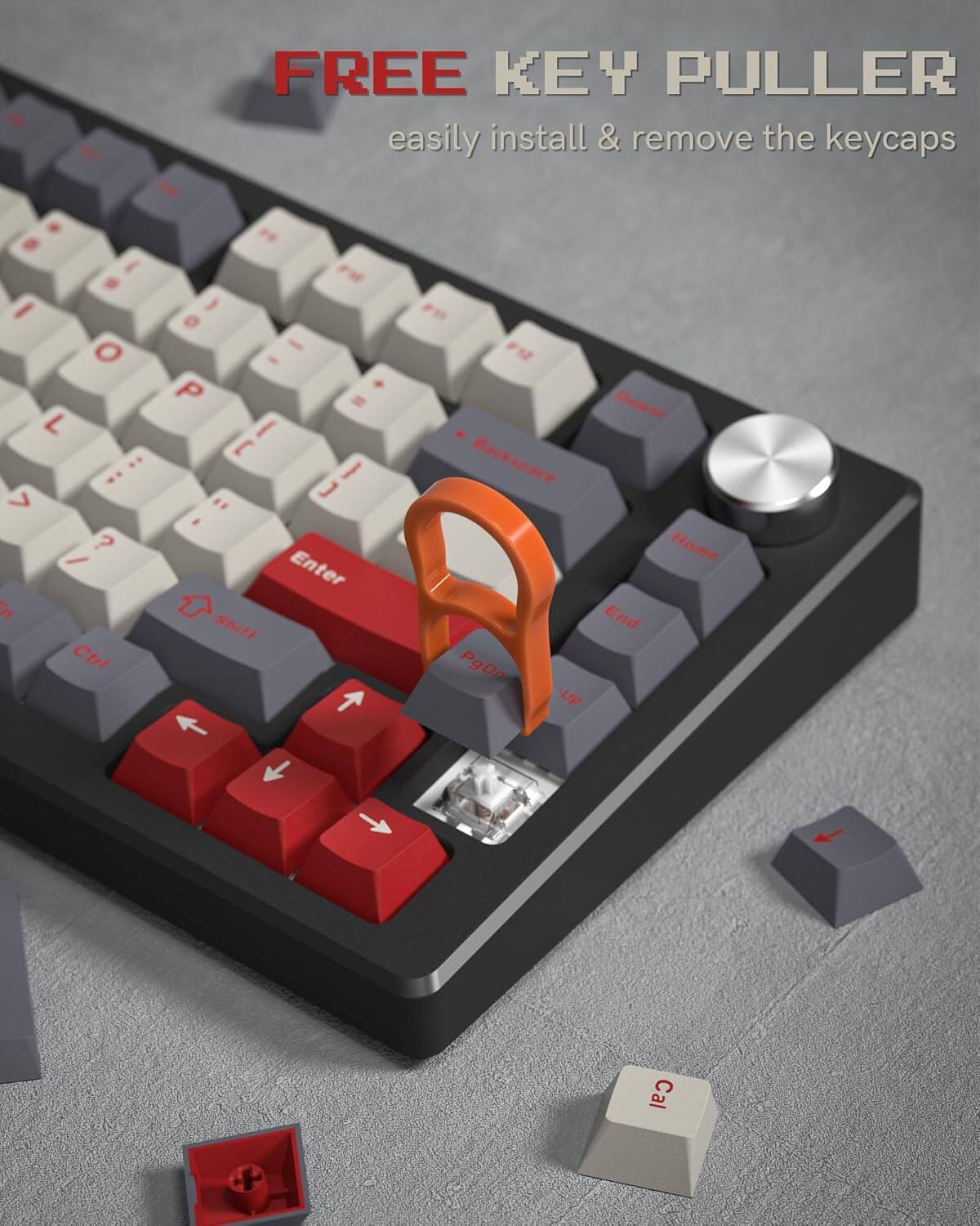 FREE KEY PULLER  
easily install & remove the keycaps