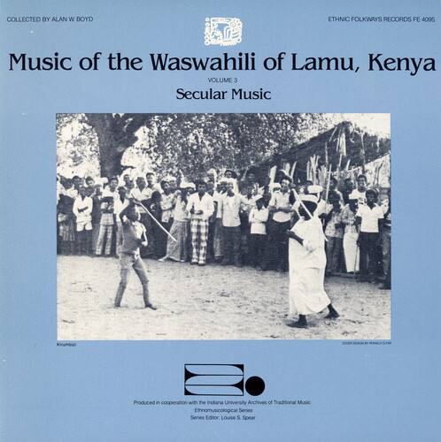 COLLECTED BY ALAN W. BOYD  
ETHNIC FOLKWAYS RECORDS FE 4095  

Music of the Waswahili of Lamu, Kenya  
VOLUME 3  
Secular Music  

Produced in cooperation with the Indiana University Archives of Traditional Music  
Ethnomusicological Series  
Series Editor: Louise S. Spear