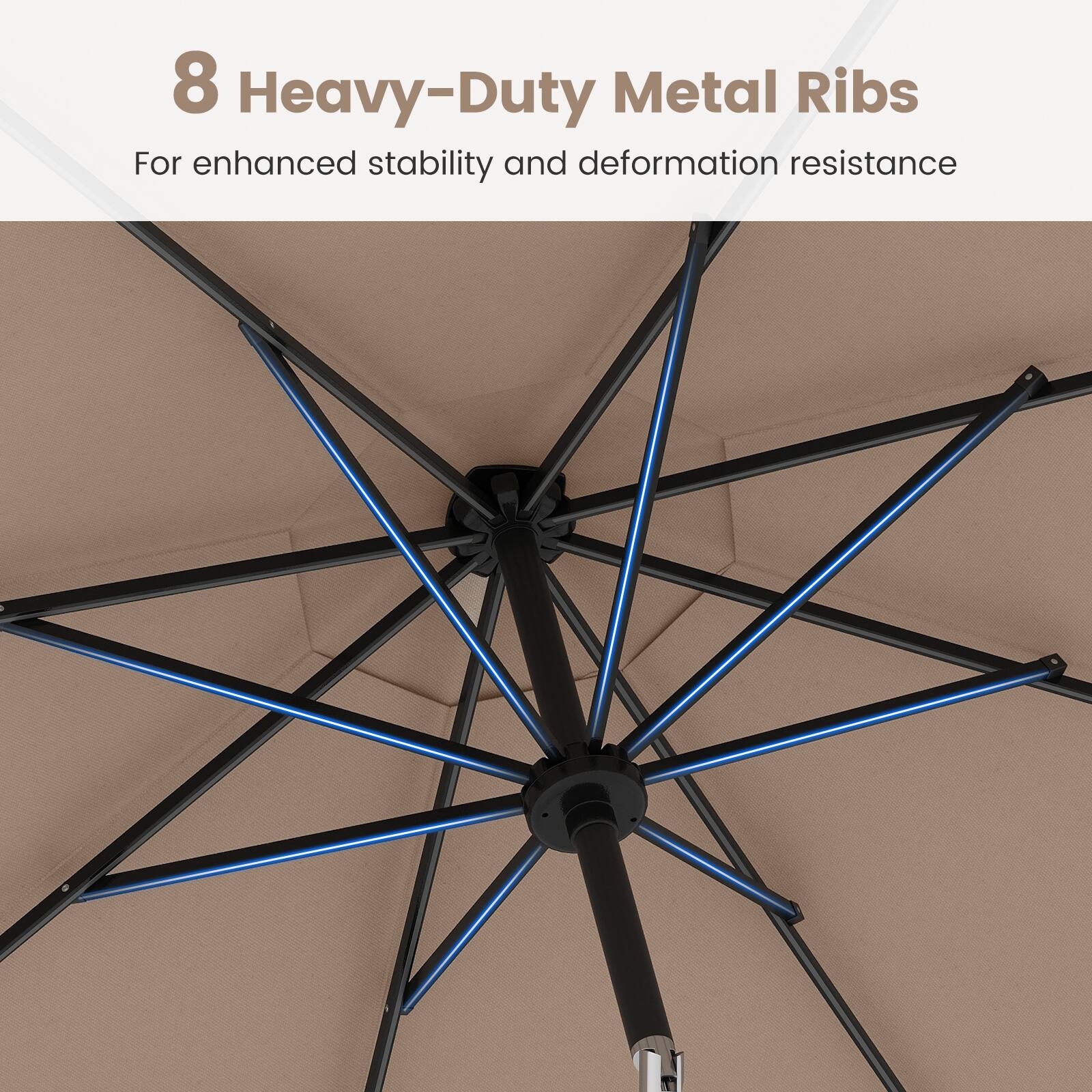 8 Heavy-Duty Metal Ribs  
For enhanced stability and deformation resistance