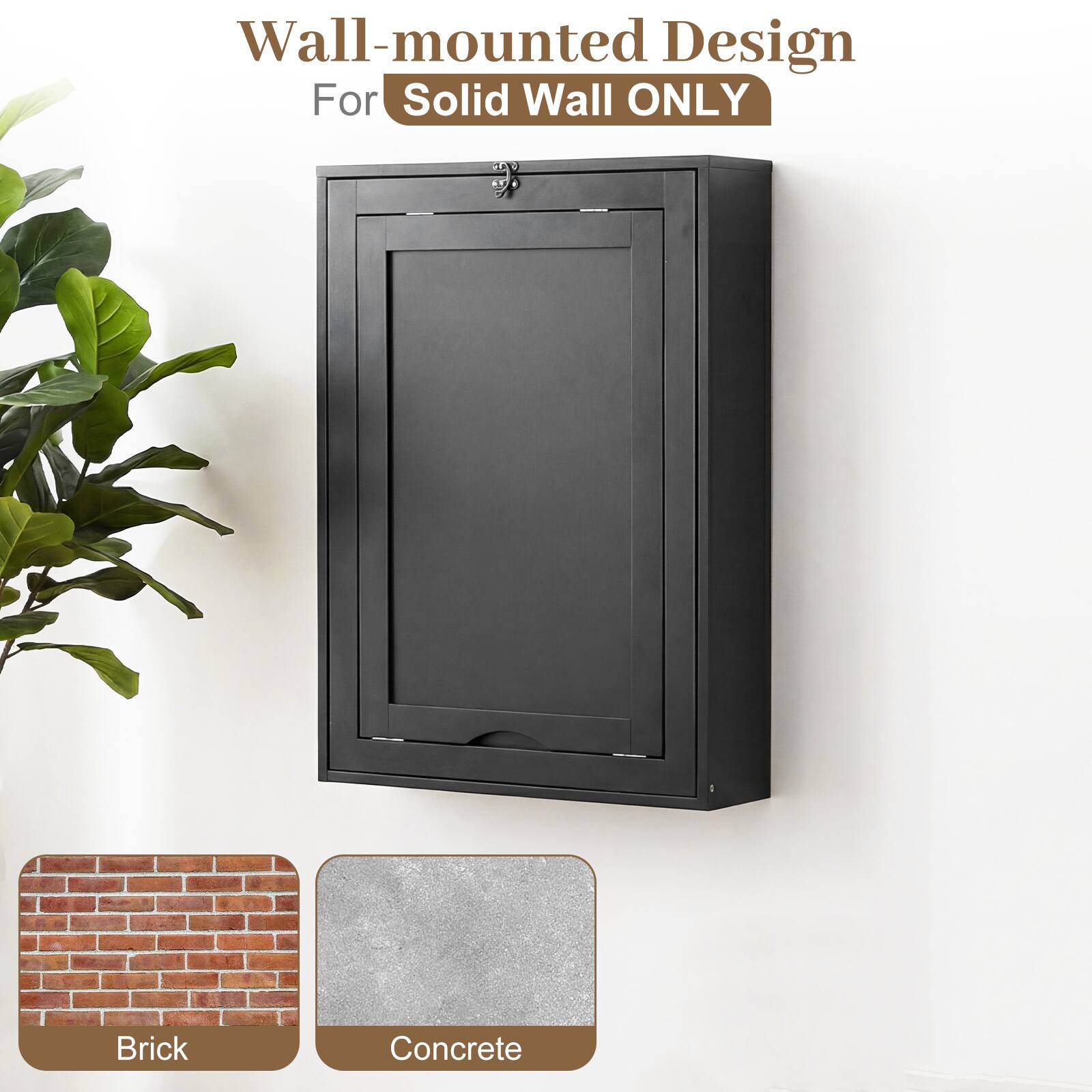 Wall-mounted Design For Solid Wall ONLY

Brick
Concrete