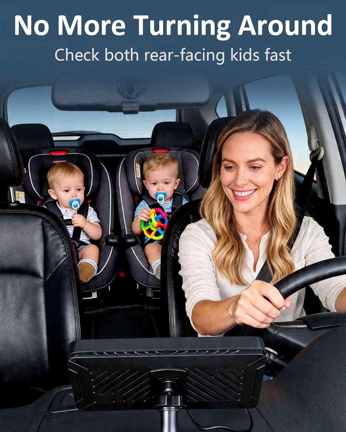 No More Turning Around  
Check both rear-facing kids fast