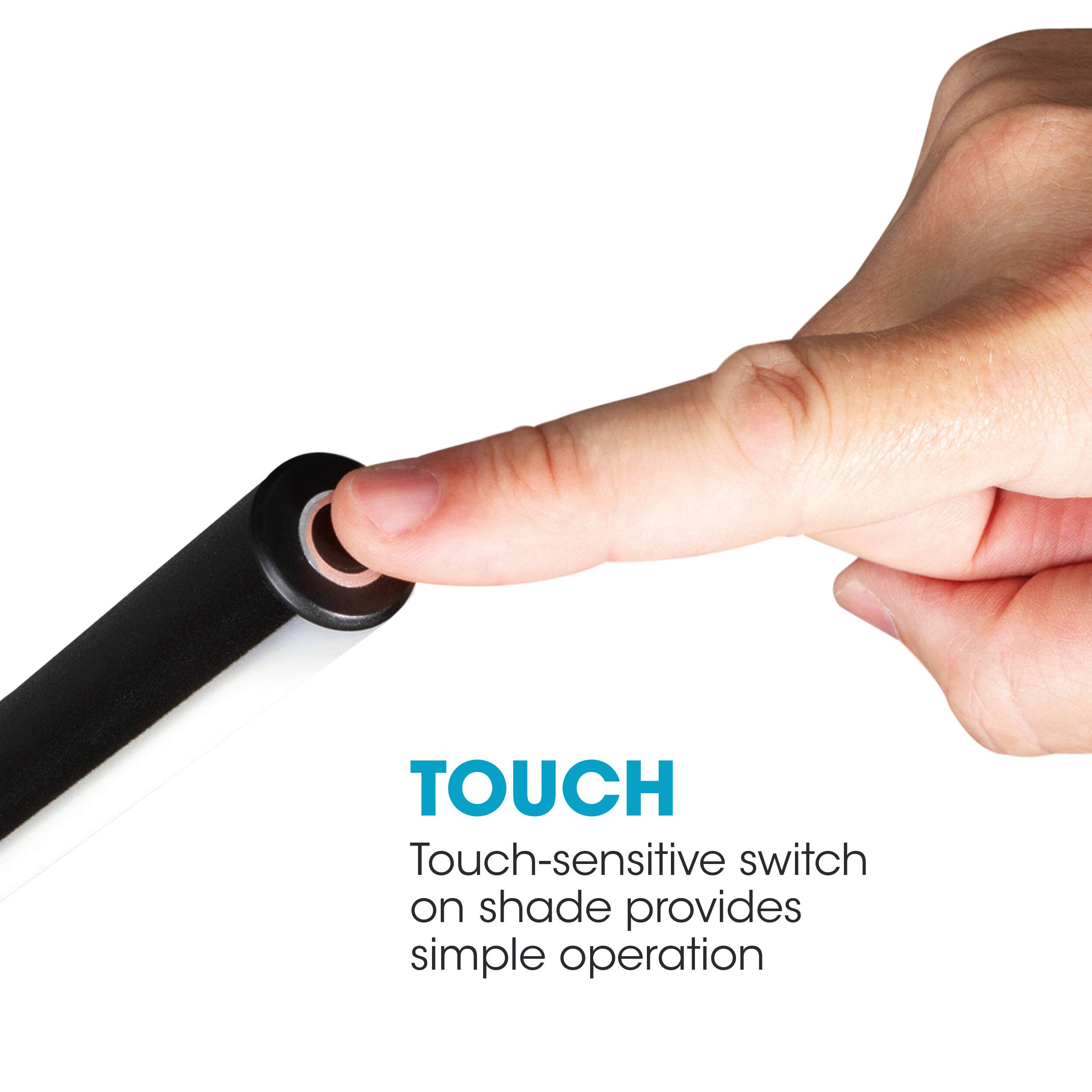 TOUCH Touch-sensitive switch on shade provides simple operation