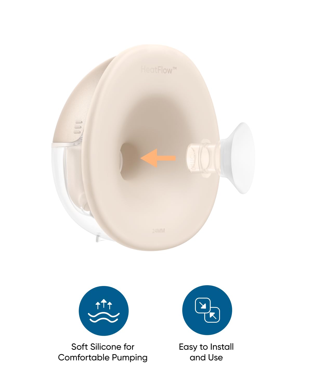 HeatFlow™ 24MM Soft Silicone for Comfortable Pumping, Easy to Install and Use