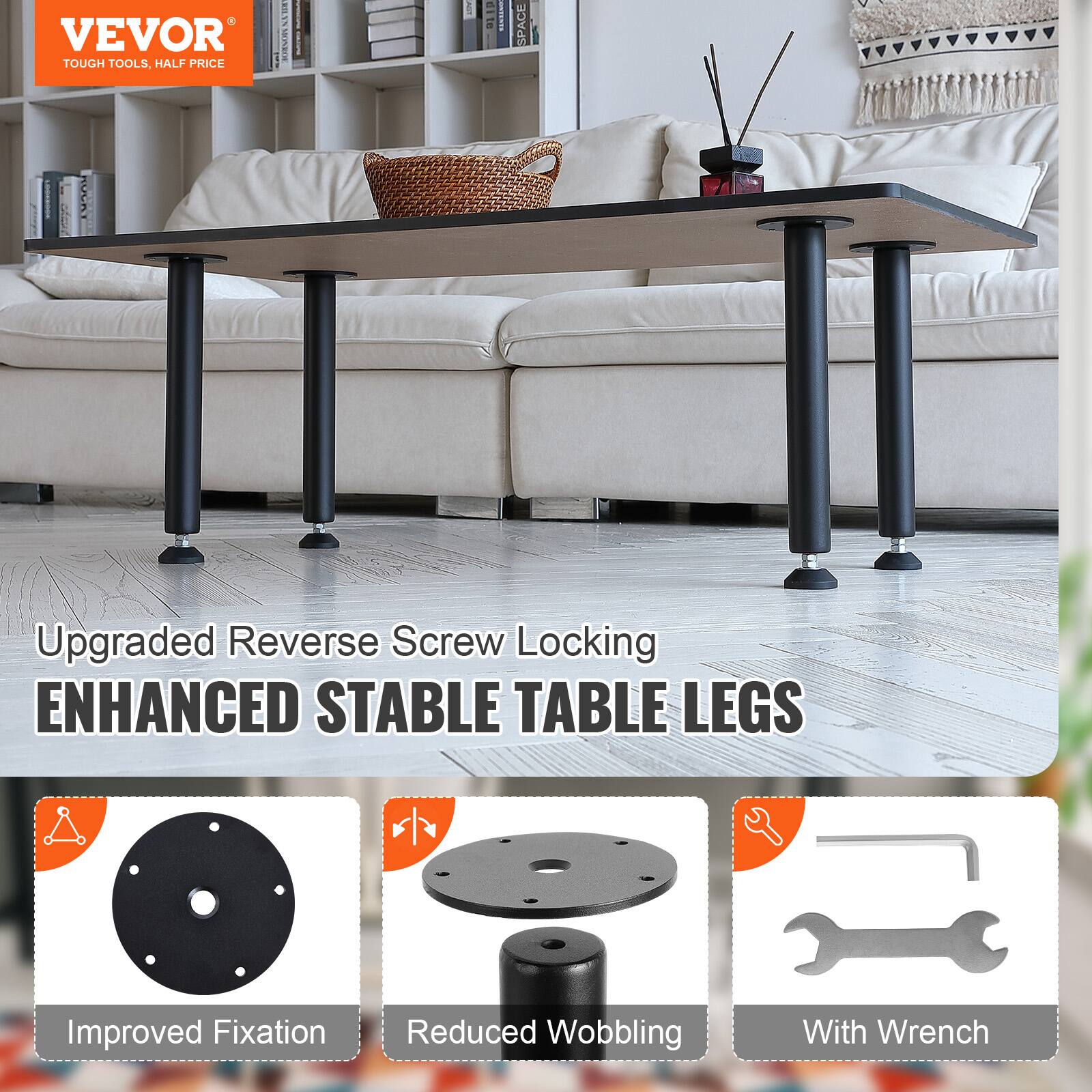 VEVOR TOUGH TOOLS, HALF PRICE | SPACE LVSS
Upgraded Reverse Screw Locking ENHANCED STABLE TABLE LEGS
Improved Fixation
Reduced Wobbling
With Wrench