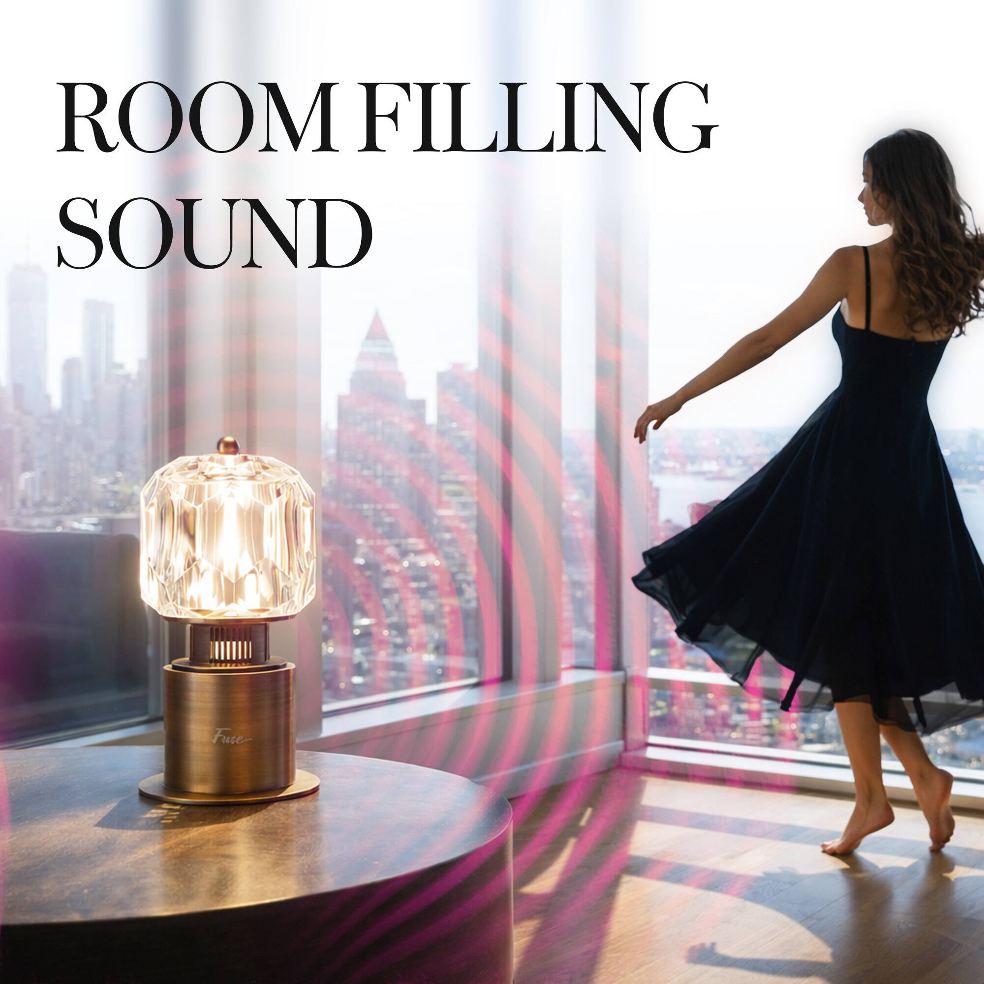 ROOM FILLING SOUND