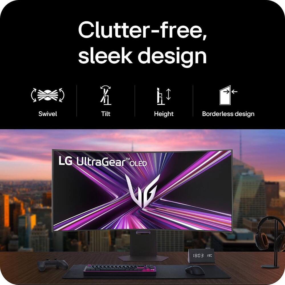 Clutter-free, sleek design

- Swivel
- Tilt
- Height
- Borderless design

LG UltraGear OLED 1803 3 I9T