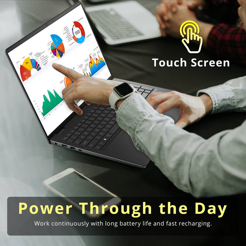 29  
Touch Screen  
a  
2  
a Y x it T or 40 - % ac A in M tal a C N M. ~ = R A H = ,  
Power Through the Day  
Work continuously with long battery life and fast recharging.