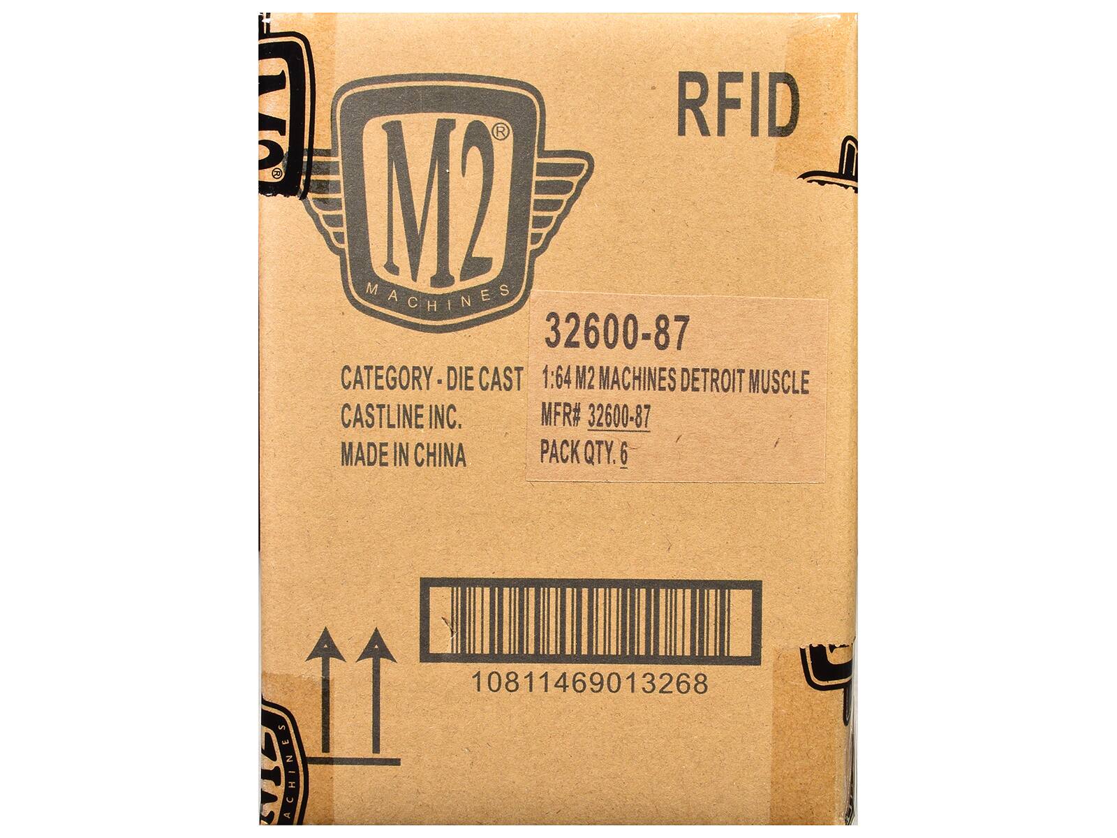 RFID  
M2 MACHINES  
32600-87  
CATEGORY-DIE CAST  
1:64 M2 MACHINES DETROIT MUSCLE  
CASTLINE INC.  
MFR# 32600-87  
MADE IN CHINA  
PACK QTY. 6  
10811469013268