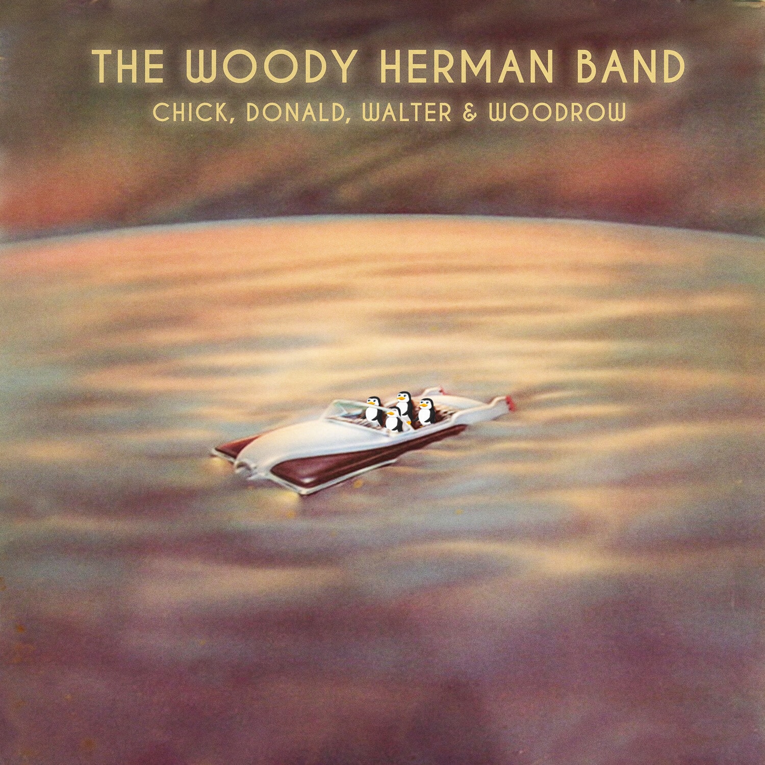 Woody Herman Band - Chick, Donald, Walter & Woodrow   - COMPACT DISCS [CD] price history on PriceWatchPro