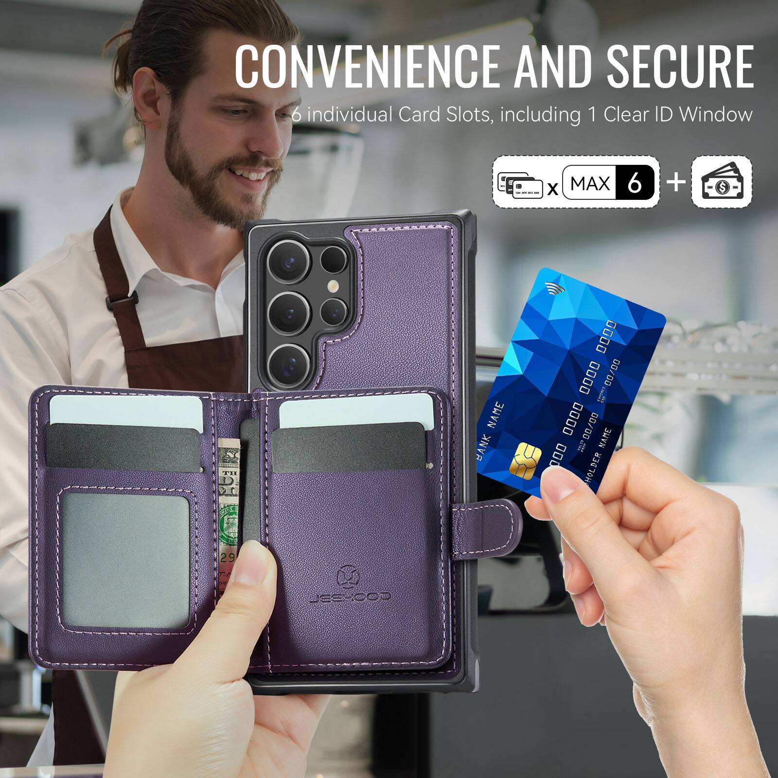 CONVENIENCE AND SECURE  
6 individual Card Slots, including 1 Clear ID Window  
MAX 6 +  

BANK NAME  
0000 0000 0000 0000  
VALID 00/00  

NAME  
0000 0000 00/00  

HOLDER  
29 212  
JESSCOS