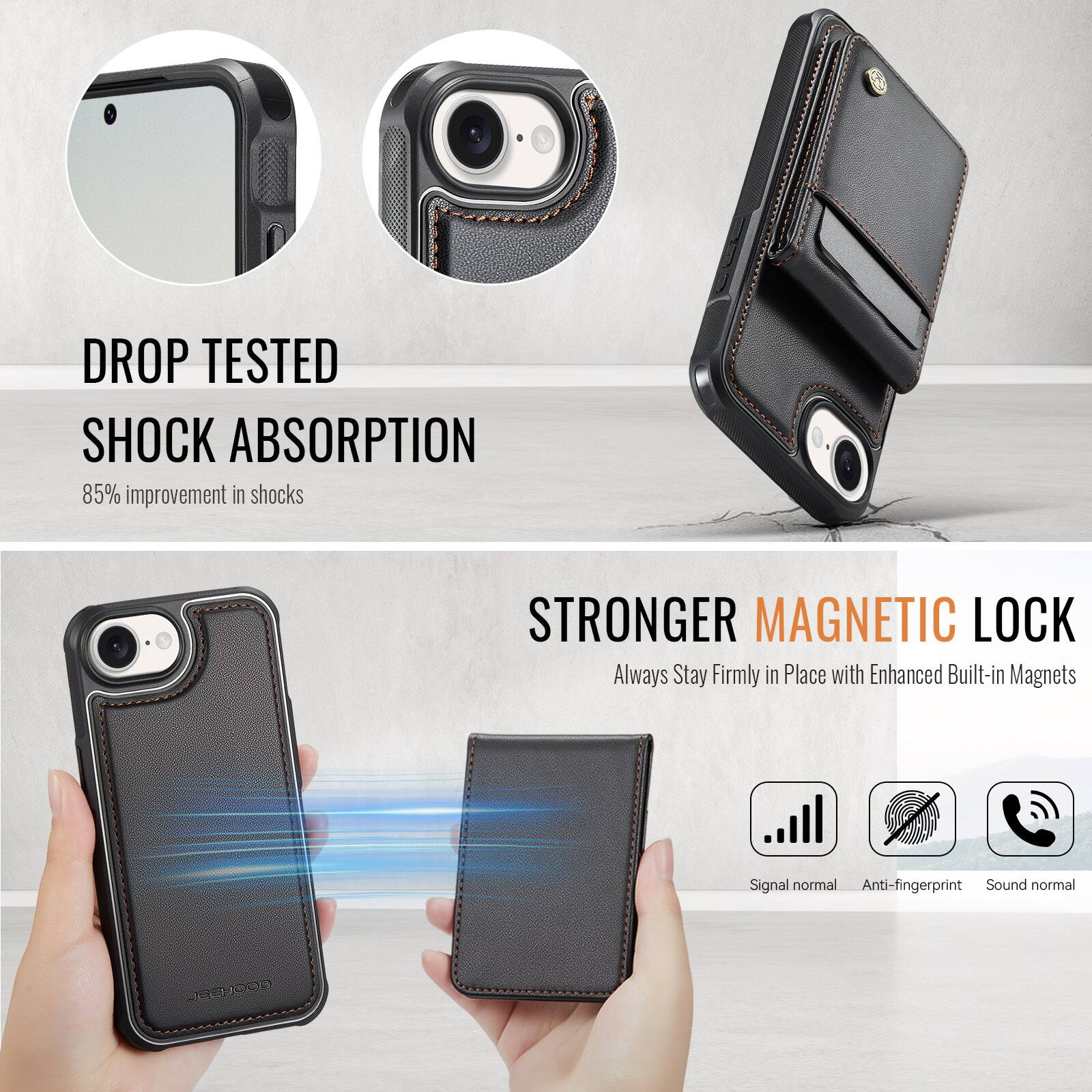 DROP TESTED SHOCK ABSORPTION  
85% improvement in shocks  

STRONGER MAGNETIC LOCK  
Always Stay Firmly in Place with Enhanced Built-in Magnets  

Signal normal  
Anti-fingerprint  
Sound normal