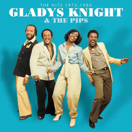 The Hits 1973-1985
GLADYS KNIGHT & THE PIPS