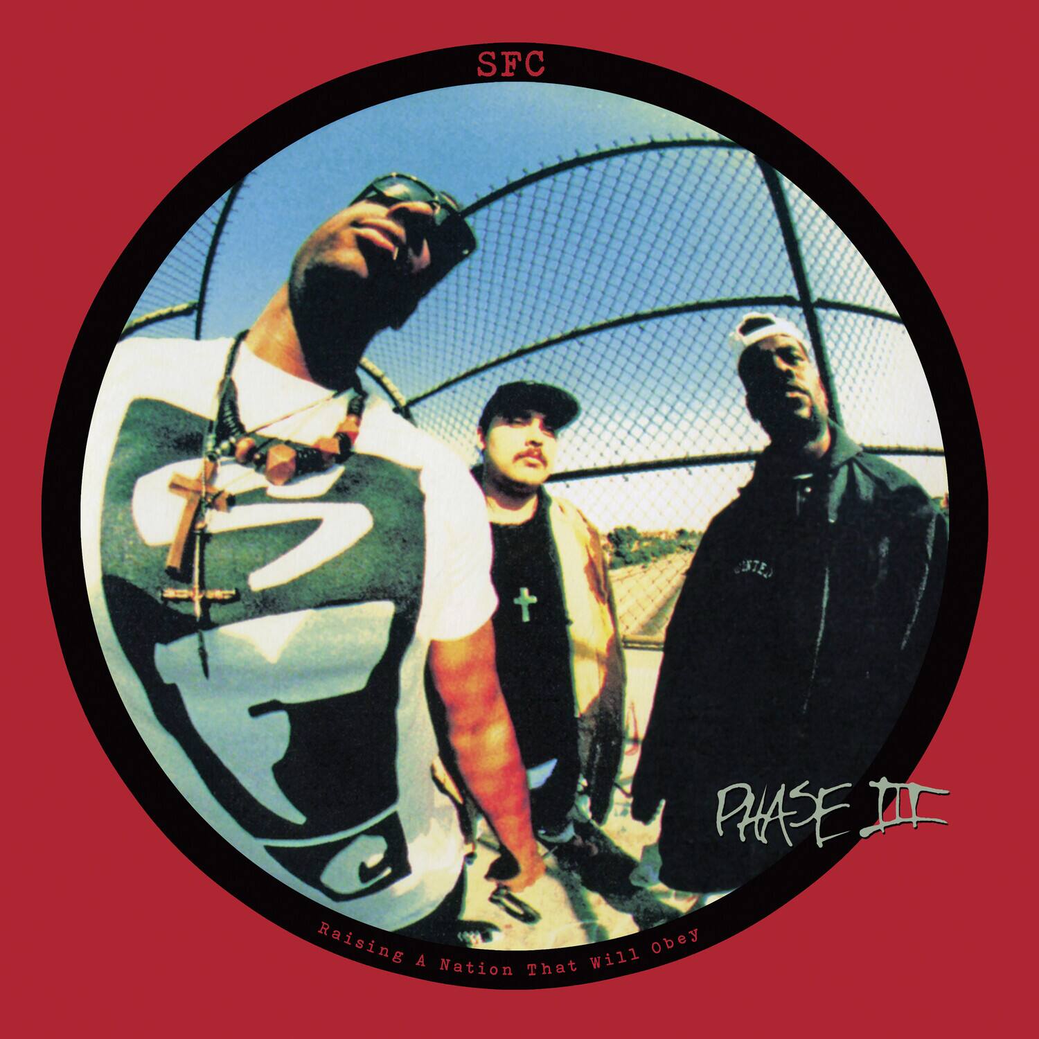 SFC  
PHASE III  
Raising A Nation That Will Obey