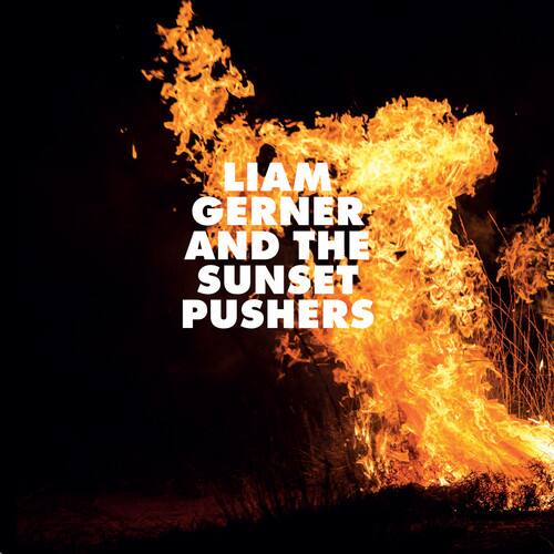 LIAM GERNER AND THE SUNSET PUSHERS
